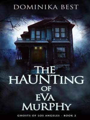The Haunting of Eva Murphy - ebook